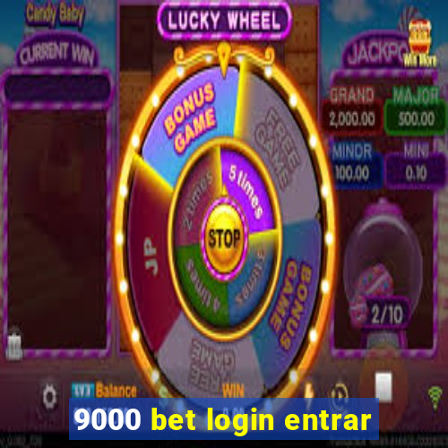 9000 bet login entrar